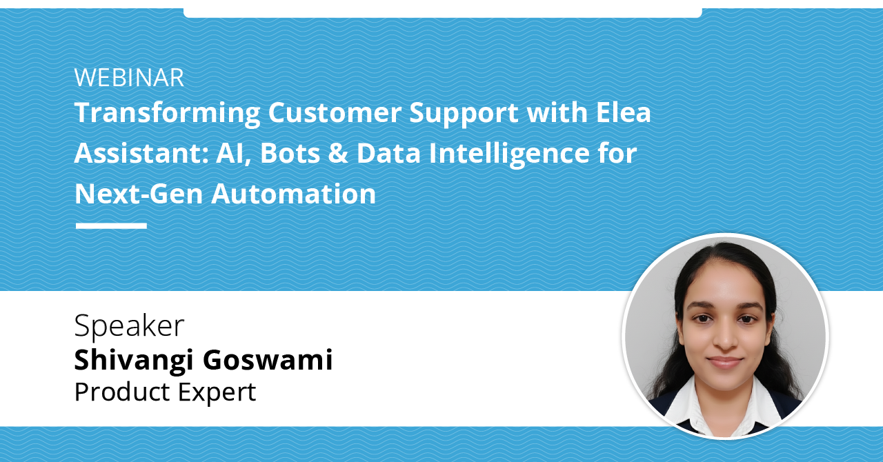 Past event webinar banner(Transforming Customer Support with Elea Assistant)