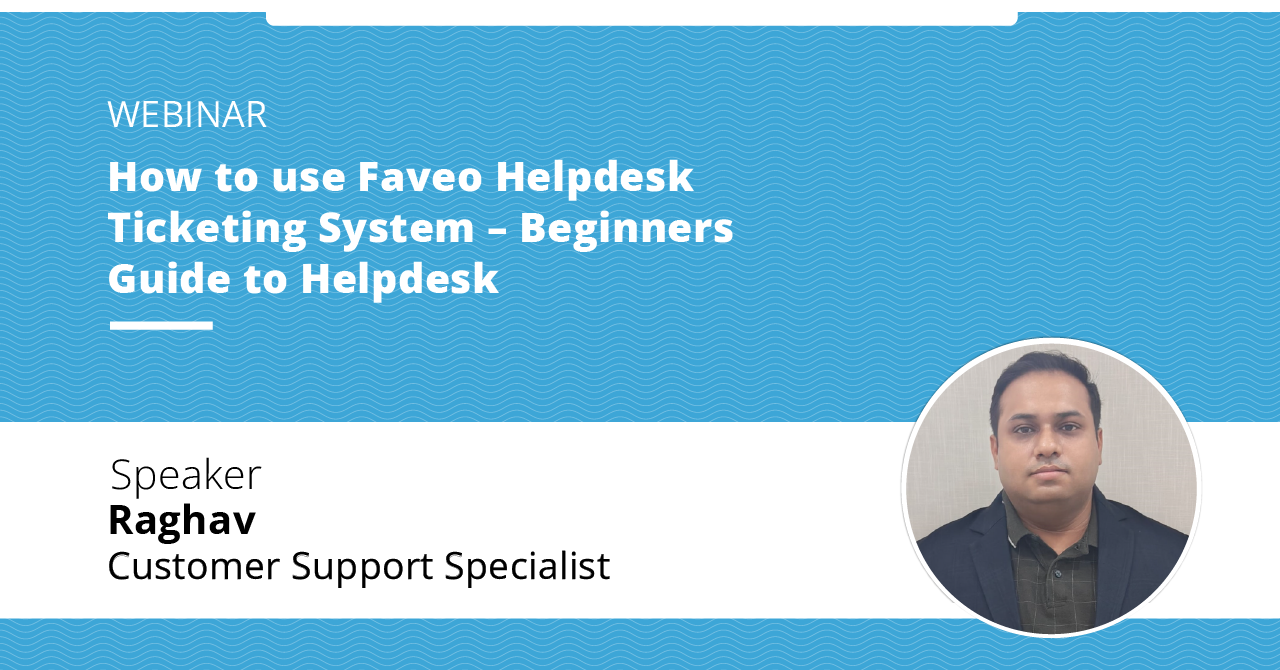 How to use Faveo Helpdesk Ticketing System – Beginners Guide to Helpdesk-Past event banner