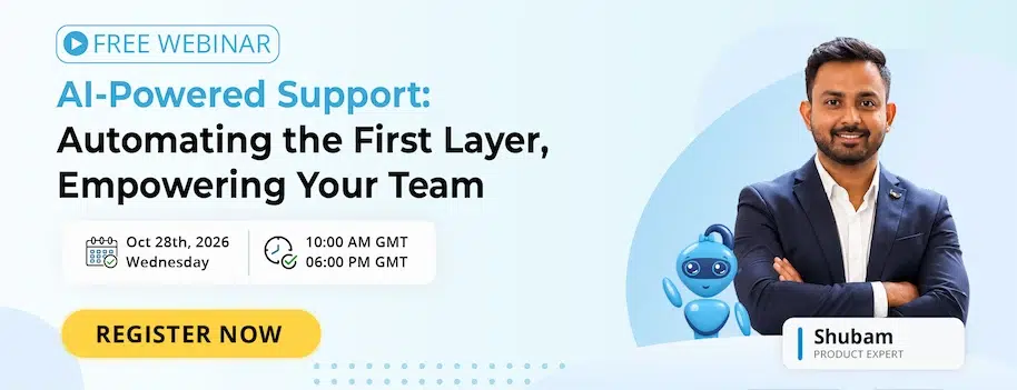 Upcoming Event Banner-AI-Powered Support-Automating the First Layer, Empowering Your Team
